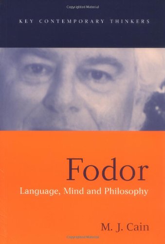 Fodor: Language Mind and Contemporary Thinkers)