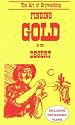Finding Gold in the Desert (Prospecting and Treasure Hunting)