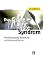Das Google-Copy-Paste-Syndrom. Wie Netzplagiate Ausbildung und Wissen gef�hrden