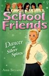 Dancer at Silver Spires (School Friends)