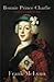 Book Bonnie Prince Charlie: Charles Edward Stuart