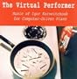 The Virtual Performer