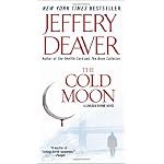 The Cold Moon: A Lincoln Rhyme Novel (Lincoln Rhyme) book cover