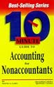 10 Minute Guide to Accounting for Non Accountants (10 minute guides)