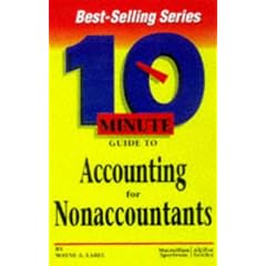 10 Minute Guide to Accounting for Non Accountants (10 minute guides)