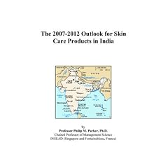 The 2007-2012 Outlook for Skin Care Products in India