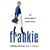 Frankie: The Autobiography of Frankie Dettori