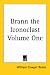 Brann the Iconoclast Volume One