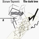 Vol. 2-Dark Tree by Horace Tapscott