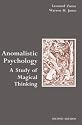 Anomalistic Psychology: A Study of Magical Thinking