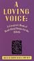 A Loving Voice: A Caregiver's Book of Read-Aloud Stories for the Elderly