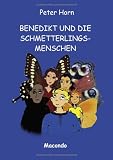 Benedikt und die Schmetterlingsmenschen