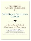 The Official Patient's Sourcebook on Non-Small Cell Lung Cancer: A Revised and Updated Directory for the Internet Age