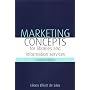 Marketing Concepts for Libraries and Information Services