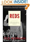 Reds: McCarthyism in Twentieth-Century America