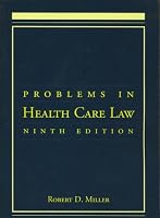 Problems in Health Care Law
