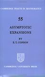 Asymptotic Expansions (Cambridge Tracts in Mathematics)