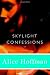Skylight Confessions