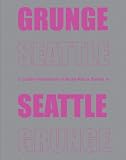 Grunge Seattle (MusicPlace)