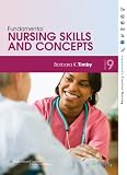 Fundamental Nursing Skills and Concepts (Lippincotts Practical Nursing)