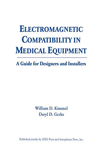 Electromagnetic Compatibility in Medical Equipment: A Guide for Designers and Installers