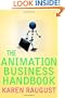 The Animation Business Handbook