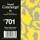 Sound Concierge #7, Vol. 1 by Fantastic Plastic Machine
