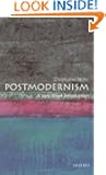 Postmodernism: A Very Short Introduction