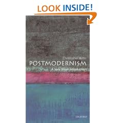 Postmodernism: A Very Short Introduction (Very Short Introductions)