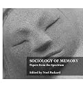 Sociology of Memory: Papers from the Spectrum