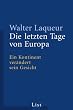 Die letzten Tage von Europa: Ein Kontinent ver�ndert sein Gesicht
