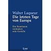 Die letzten Tage von Europa: Ein Kontinent ver�ndert sein Gesicht