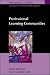 Professional Learning Communities: Divergence, Depth and Dilemmas (Professional Learning)