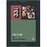 The Beatles' Let It Be (33 1/3 series) book cover
