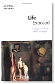 Life Exposed: Biological Citizens after Chernobyl (In-formation)