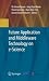 Future Application and Middleware Technology on e-Science