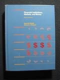 Financial institutions, markets, and money