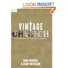 Vintage Church (RE: Lit: Vintage Jesus)