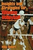 Insights and Strategies for Winning Volleyball