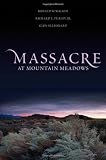 Massacre at Mountain Meadows