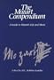 The Mozart Compendium: A Guide to Mozart's Life and Music
