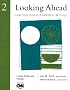 Looking Ahead 2:  Learning About Academic Writing