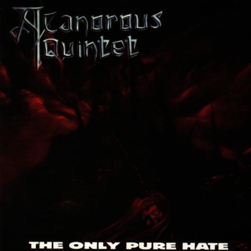 A Canorous Quintet - The Only Pure Hate - Zortam Music