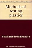 Methods of testing plastics