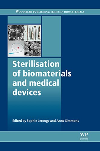 Sterilisation of Biomaterials and Medical Devices (Woodhead Publishing Series in Biomaterials)