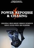 Power Repousse and Chasing: Creating High-Relief Human Elements Using Hand Held Air Hammers (DVD)