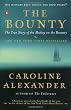The Bounty: The True Story of the Mutiny on the Bounty