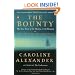 The Bounty: The True Story of the Mutiny on the Bounty