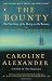 The Bounty: The True Story of the Mutiny on the Bounty