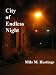 Books : City of Endless Night